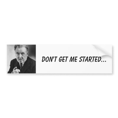 Angry man, Don't get me started... Bumper Sticker by emcubed48