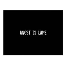 angst is lame postcard