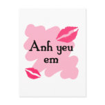 Anh yeu em - Vietnamese I love you Post Cards
