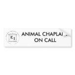 ANIMAL CHAPLAIN ON CALL BUMPER STICKER