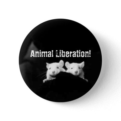 Animal Liberation! Pinback Button by TheAnimalLiberator