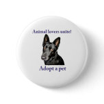 Animal Lovers Unite! Pinback Button