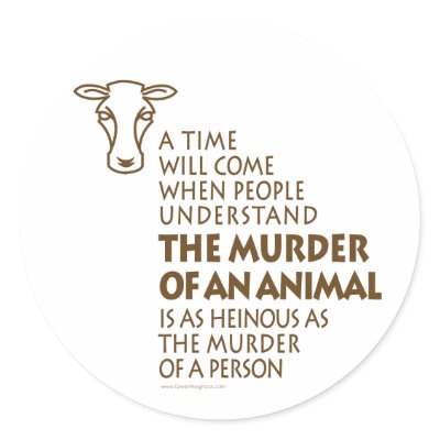 Animal Rights Quote by GreenNeighborVeggie