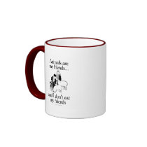 Animals are my friends..and I don't eat my friends Coffee Mugs
