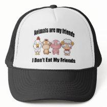 Animals are my friends trucker hat