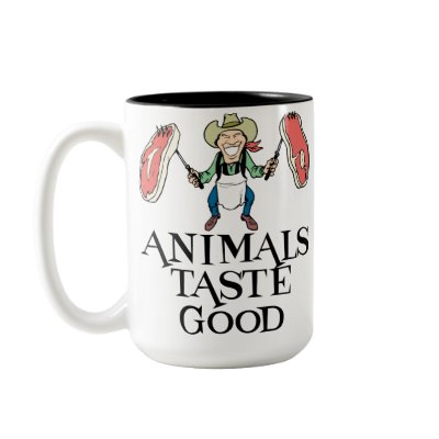 Animals Taste Good Mugs by omglolbbq