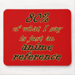 Anime Reference Joke Mousepad