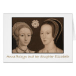Anne Boleyn and her daughter Elizabeth Greeting Card