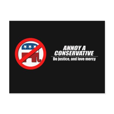 Annoy a Conservative - do justice Postcards by AntiRepublican