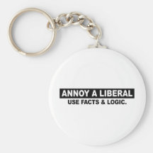 ANNOY A LIBERAL- USE FACTS AND LOGIC KEYCHAINS