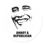 ANNOY A REPUBLICAN STICKER
