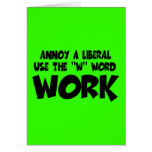 Annoy liberal work cards