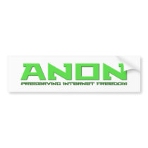 Anon Preserving Internet Freedom Bumper Stickers