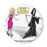 Another Danger of Bipolar: Flirting With Death magnets