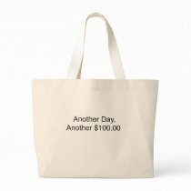 Another Day, Another 100 Tote Bag