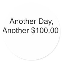 Another Day, Another 100