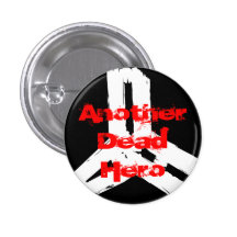 Another Dead Hero Black badge Pin