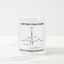 Another Year Older With A Strong Heartbeat ECG/EKG Mug