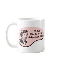 Anthropologist Voice Coffee Mugs