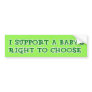Anti Abortion Bumper Sticker