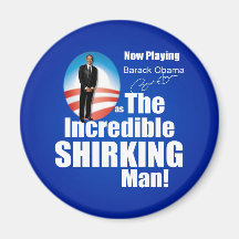 Anti Barack Obama - Shirker Magnet