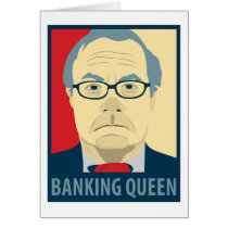 Anti-Barney Frank Banking Queen Greeting Card