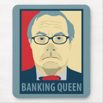 Anti-Barney Frank Banking Queen Mouse Pad