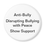 Anti-bully magnet
