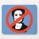 ANTI-CLINTON / ANTI-Hillary Clinton mousepads