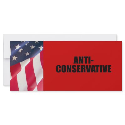 Anti-Conservative Rack Card by AntiRepublican