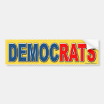 anti Democrat "DemocRats" bumper sticker