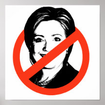 ANTI-HILLARY CLINTON - POSTER