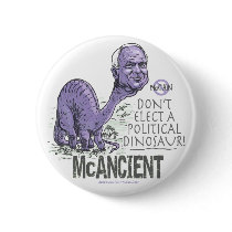 Anti McCain McAncient Button