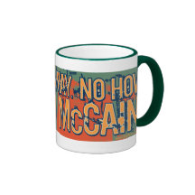 Anti McCain No Way No How No McCain Coffee Mug