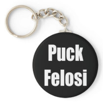 Anti Nancy Pelosi - Puck Felosi Keychains