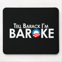 Anti-Obama - Baroke Bumpersticker Mouse Mats