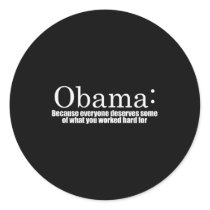 Anti-Obama - Because everyone deserves your money Sticker