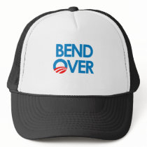 Anti-Obama - Bend Over Trucker Hat