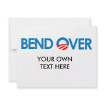 Anti-Obama - Bend Over invitations