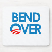 Anti-Obama - Bend Over T-SHIRT Mouse Mat