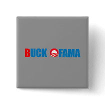 Anti-Obama - Buck Ofama Pins