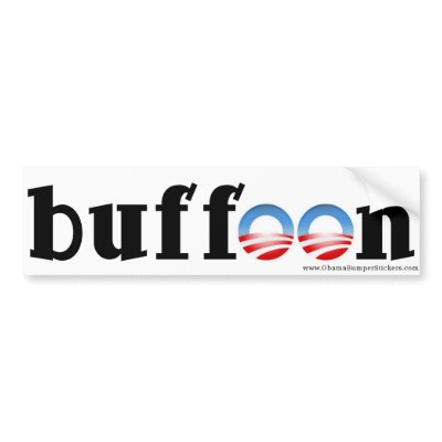 Anti Obama Bumper Sticker "buffoon!" by DoneWithObama