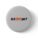 Anti-Obama Bumpersticker - 2012 Yet Pins