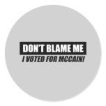 Anti-Obama Bumpersticker - Dont blame me I voted f