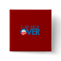 Anti-Obama Bumpersticker - Over 1-20-2013 Pin