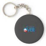 Anti-Obama Bumpersticker - Over 1-20-2013 Keychains