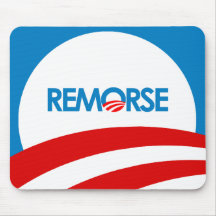 Anti-Obama Bumpersticker - Remorse Mouse Pad