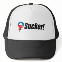 Anti-Obama Bumpersticker - Sucker 2 Trucker Hat