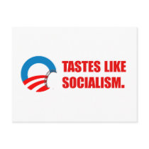 Anti-Obama Bumpersticker - Tastes like Socialism b Postcard