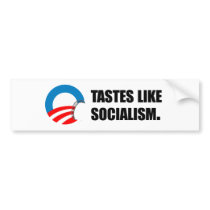 Anti-Obama Bumpersticker - Tastes like Socialism bumper stickers